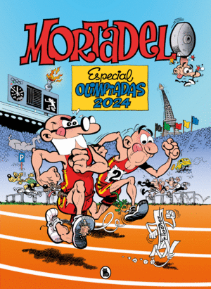 ESPECIAL OLIMPIADAS 2024 (NÚMEROS ESPECIALES MORTADELO Y FILEMÓN)