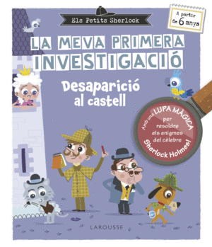 ELS PETITS SHERLOCK. LA MEVA PRIMERA INVESTIGACIÓ