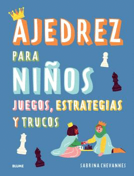 AJEDREZ PARA NIÑOS (AZUL) 2025