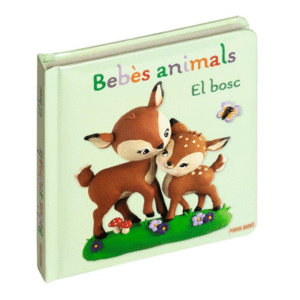 BEBES DELS ANIMALS EL BOSC