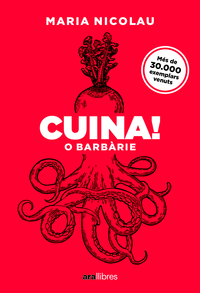 CUINA! O BARBÀRIE