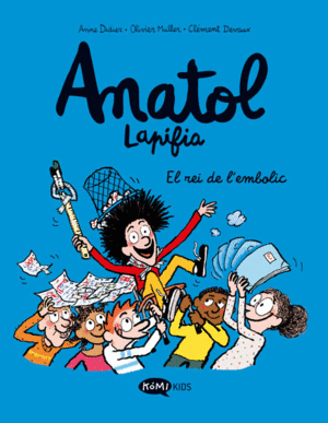 ANATOL LAPIFIA VOL 8. EL REI DE L`EMBOLIC