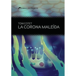 LA CORONA MALEÏDA