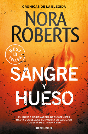 SANGRE Y HUESO (CRONICAS DE LA ELEGIDA 2)