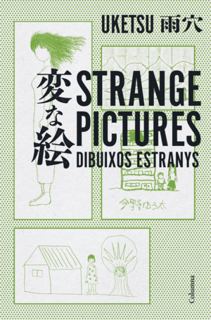 STRANGE PICTURES - DIBUIXOS ESTRANYS