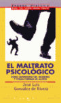 MALTRATO PSICOLOGICO,EL
