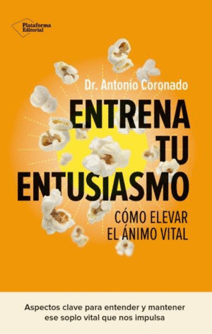 ENTRENA TU ENTUSIASMO